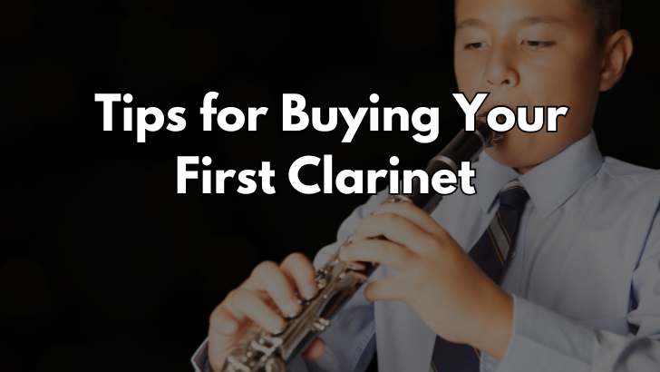 Buying Your First Clarinet